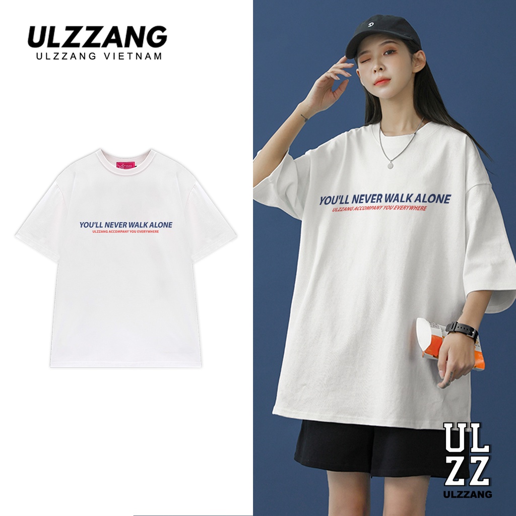 Áo thun nữ unisex tay lỡ ULZZ ulzzang dáng rộng in hình you will never walk alone