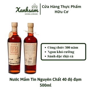 Nước mắm rin tĩn nguyên chất 40 độ đạm 500ml - xanhsam