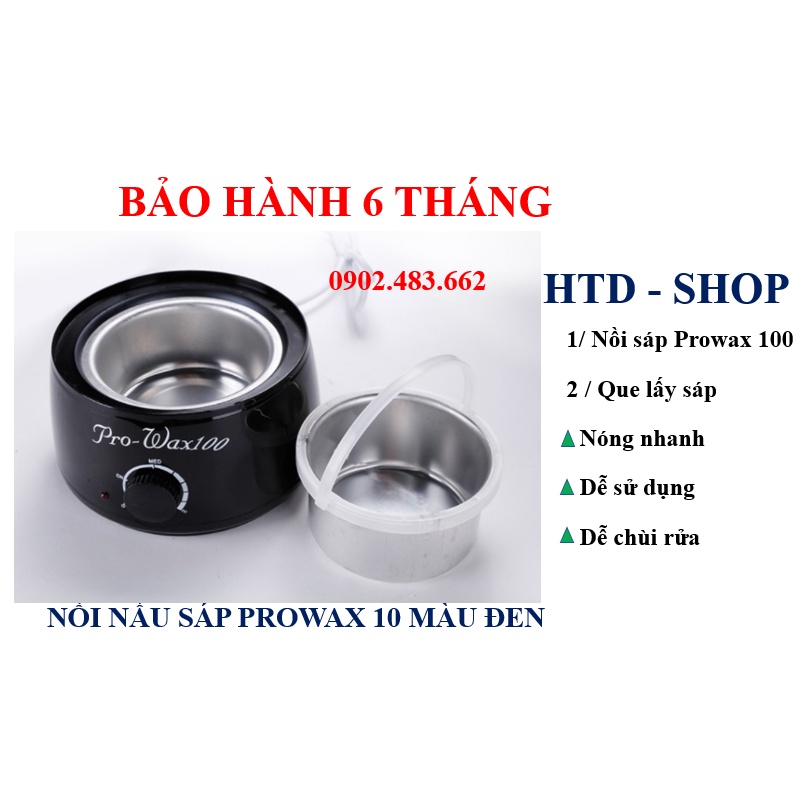 (Miễn phí 5 que gỗ) Máy nấu sáp nóng Prowax 100 +400g sáp, hàng chuẩn bảo hành 6 tháng