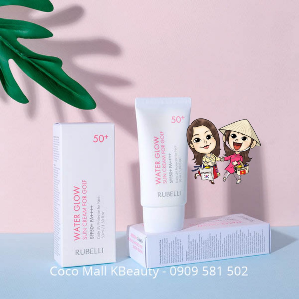 Kem chống nắng Rubelli Water Glow Sun Cream For Golf SPF 50+ PA++++ không trắng bệch, không bị rít Coco Mall KBeauty