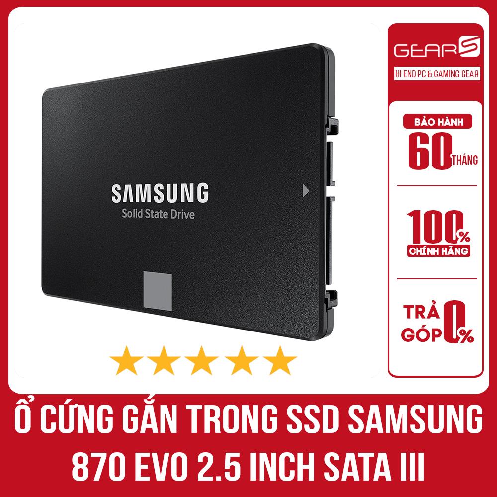 Ổ Cứng gắn trong SSD Samsung 870 EVO 2.5 inch sata III Hàng Nhập Khẩu bảo hành 5 Năm