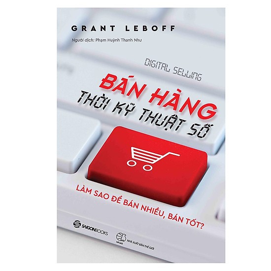 Sách-Bán hàng thời kỹ thuật số - Làm sao để bán nhiều, bán tốt?