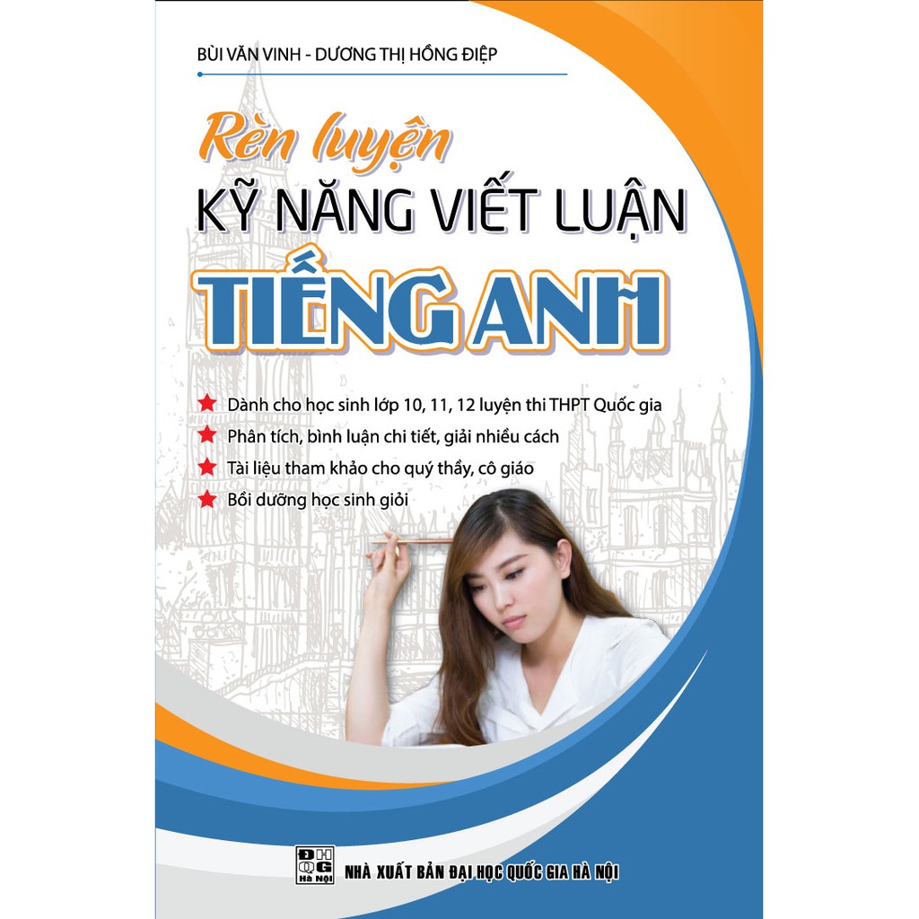 Sách - Rèn Luyện Kỹ Năng Viết Luận Tiếng Anh