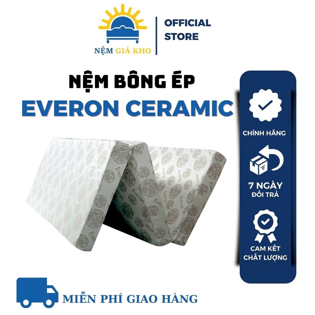 Nệm Bông Ép Everon Ceramic gấp 3 Khử Trùng - Tốt Cho Tuần Hoàn Máu