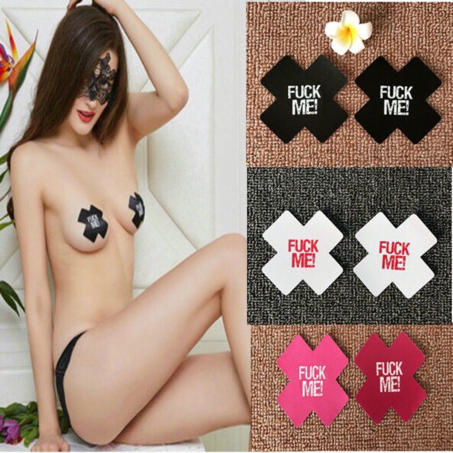 Miếng Dán Ngực Fuckme Fuck me Siêu Hot Tăng Thêm Phần Quyến Rũ Cho Bạn Nữ