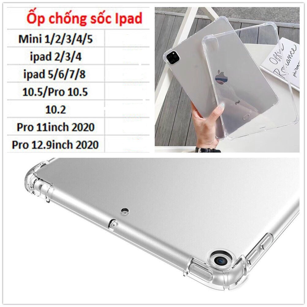 Ốp Dẻo Ipad Chống Sốc Trong Suất Đủ Loại | BigBuy360 - bigbuy360.vn