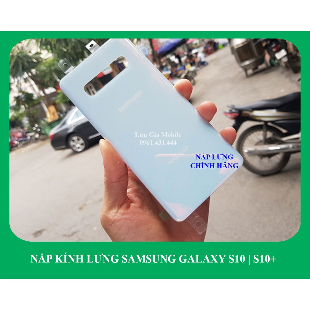 Nắp kính lưng Samsung Galaxy S10 G973 | Galaxy S10+ G975 chính hãng