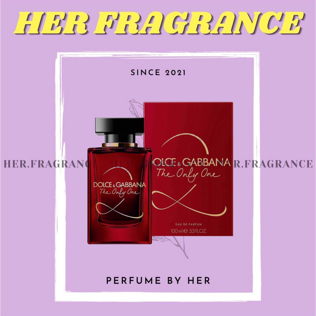 🐻 Nước Hoa D&G The Only One 2 EDP - 𝐇𝐞𝐫 𝐅𝐫𝐚𝐠𝐫𝐚𝐧𝐜𝐞 -