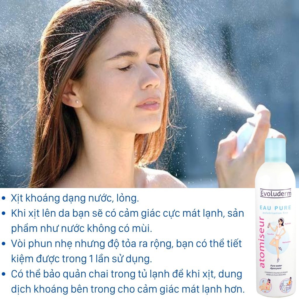 Xịt khoáng Evoluderm Atomiseur Eau Pure , Xịt khoáng giúp dưỡng ẩm cấp nước và làm dịu làn da 150 - 400ml