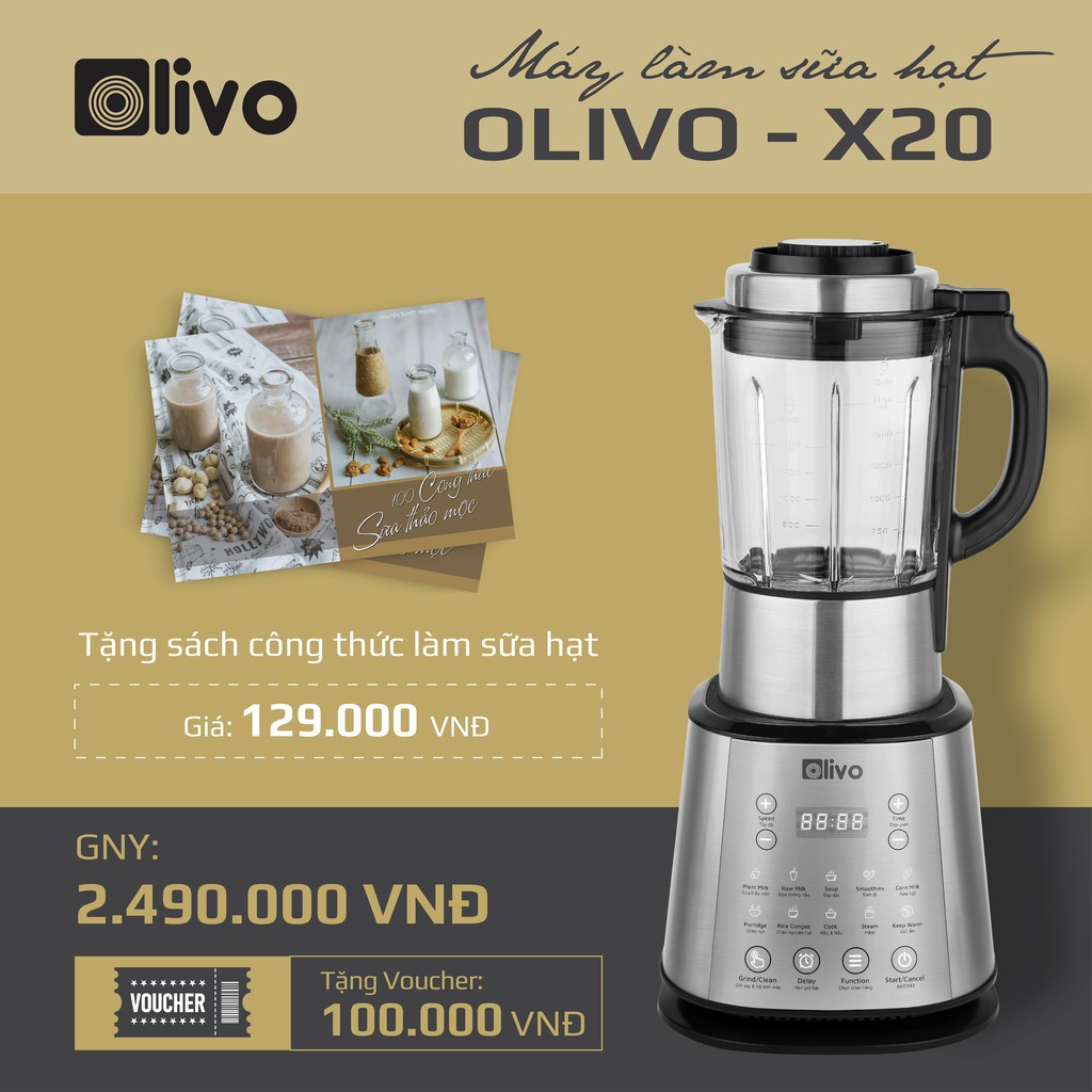 Máy Làm Sữa Hạt OLIVO X20 1800W 🌟Chính hãng - BH 24 tháng🌟 Máy Xay Sinh Tố, Làm Sữa Hạt Siêu Mịn Thương Hiệu Mỹ
