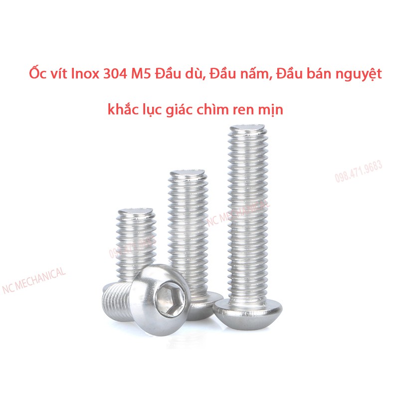 Ốc vít  inox 304  M5 đầu dù, đầu nấm, đầu bán nguyệt  khắc lục giác chìm ren mịn