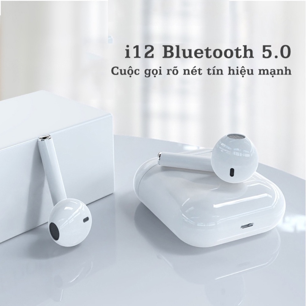 Tai nghe Bluetooth i12 TWS 5.0 tai nghe không dây i12 bản Quốc tế âm thanh chuẩn HIFI