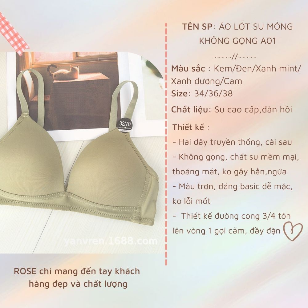 Áo lót nữ su đúc không gọng thoáng mát mềm mỏng Rose Accessories A01