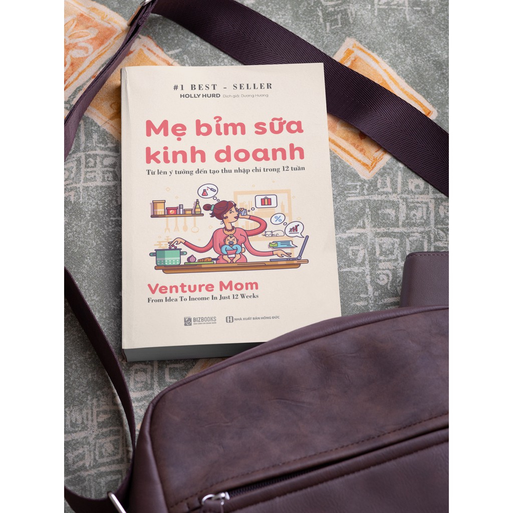BIZBOOKS - Sách - Mẹ Bỉm Sữa Kinh Doanh - 1 BEST SELLER