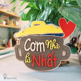 Bảng gỗ decor Cơm nhà là nhất