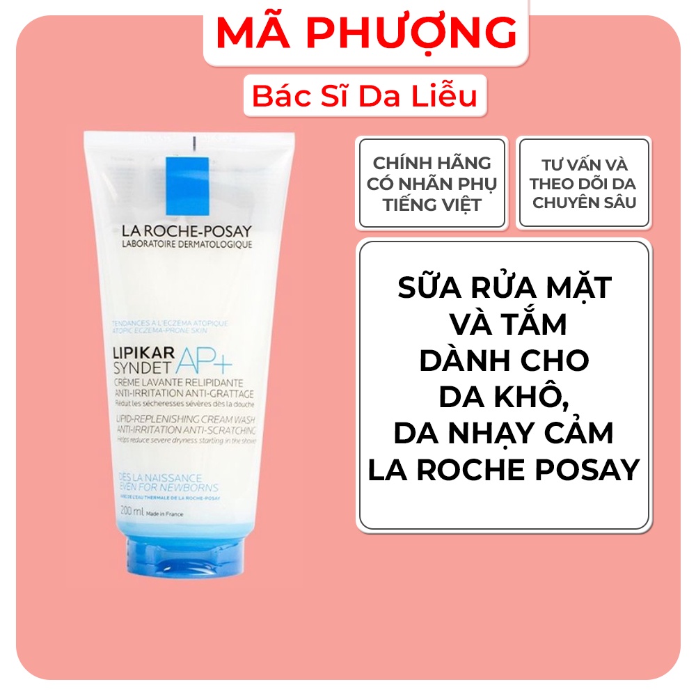 Sữa Rửa Mặt Và Tắm Cho Da Khô, Da Nhạy Cảm, Ngứa LAROCHE POSAY Lipikar (200ML)