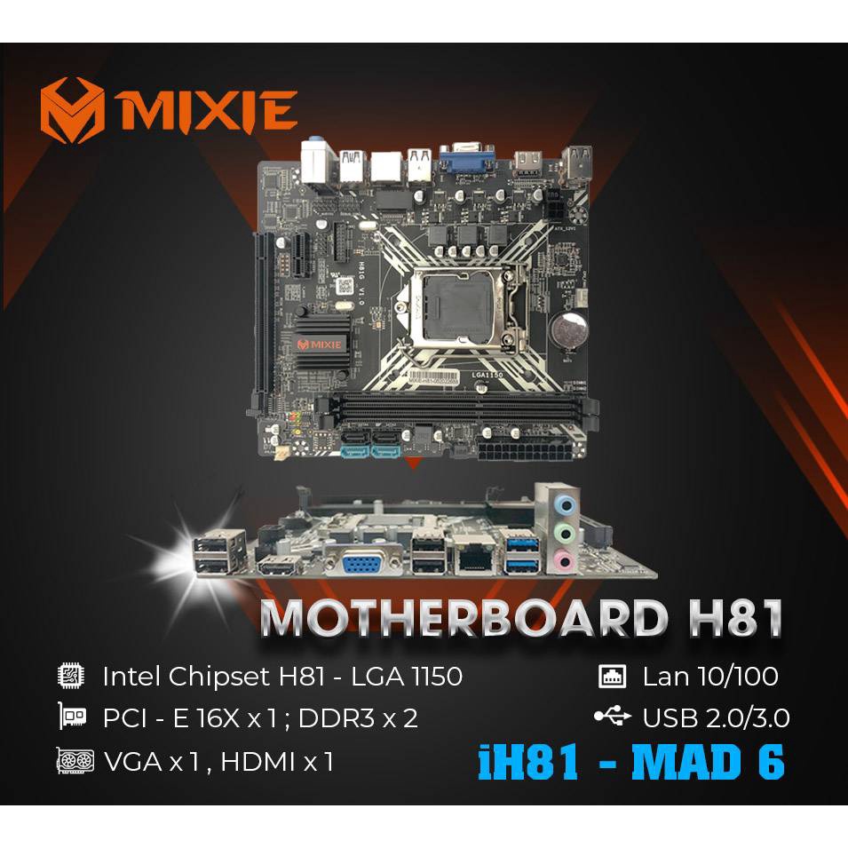 Main Mother Board MIXIE H81 - BH 3 Năm
