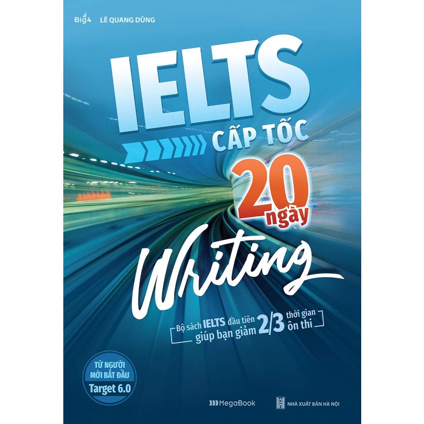 Sách - IELTS Cấp Tốc - 20 Ngày Writing