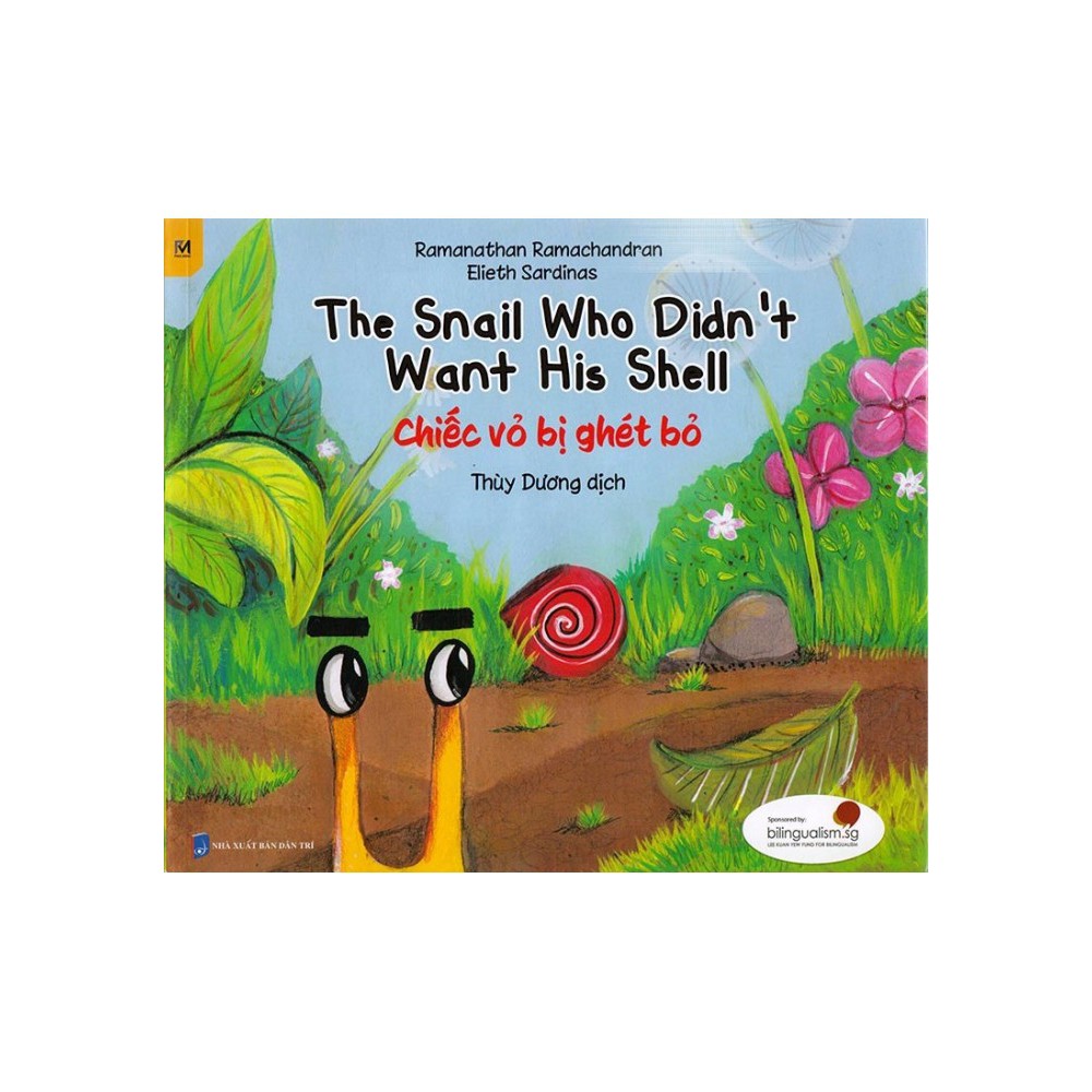 Sách - The Snail who didn’t... - Chiếc vỏ bị ghét bỏ - TB