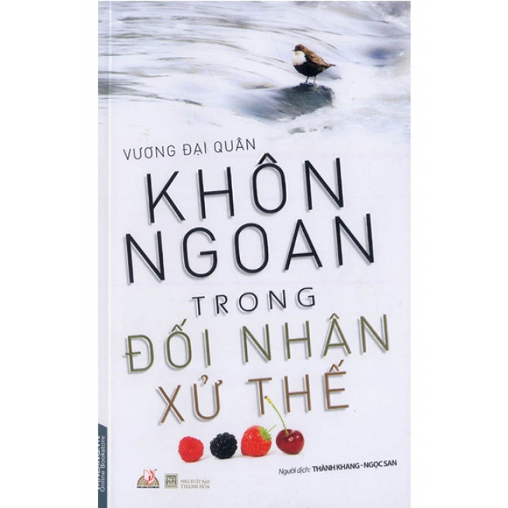 Sách Khôn Ngoan Trong Đối Nhân Xử Thế (Tái bản năm 2018)