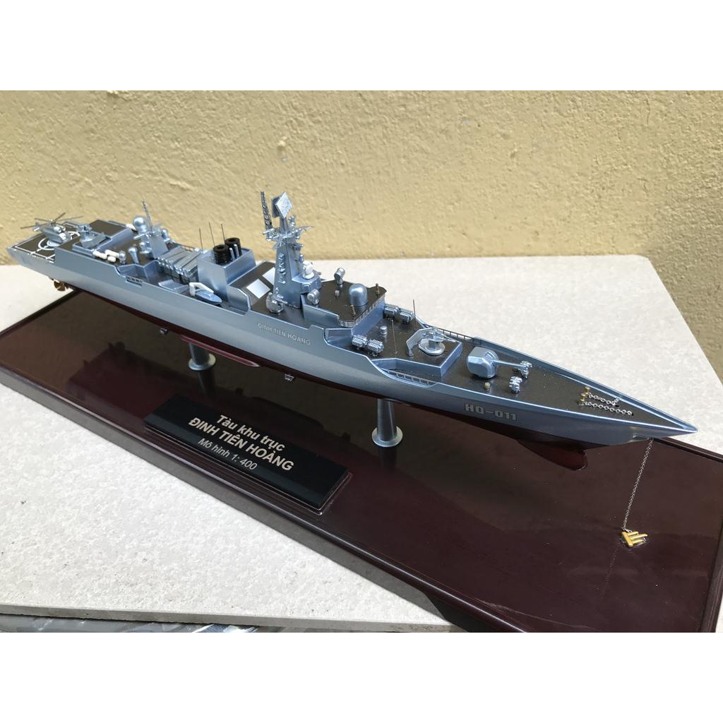 Mô hình Tàu khu trục Đinh Tiên Hoàng 1:400