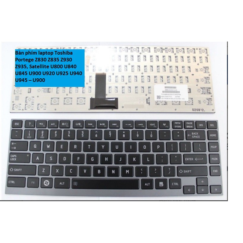 Bàn phím laptop Toshiba Portege Z830 Z835 Z930 Z935, Satellite U800 U840 U845 U900 U920 U925 U940 U945 – U900