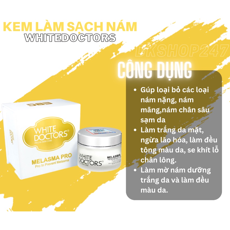 Kem Chuyên Hỗ Trợ Mờ Nám Thể Nặng White Doctors Melasma Pro [CHÍNH HÃNG]