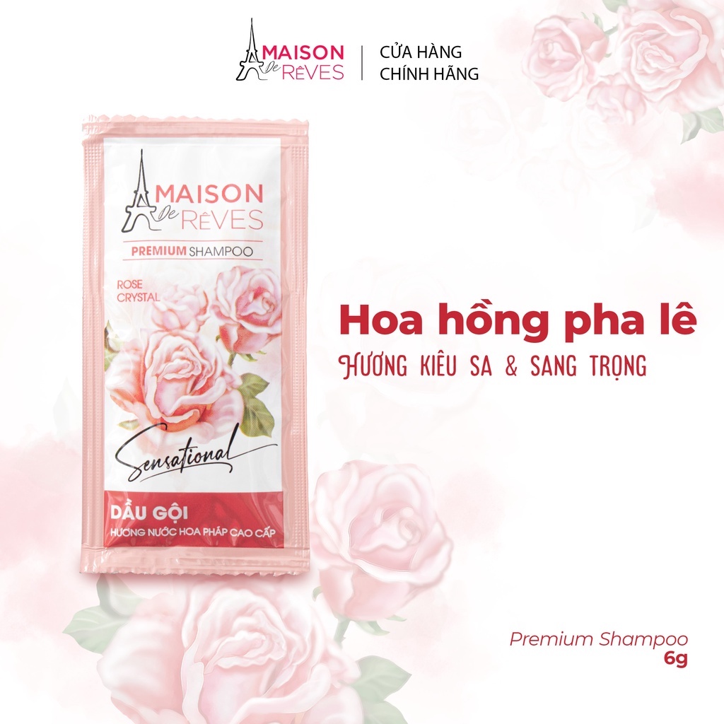 Gội hương nước hoa Pháp cao cấp Maison De Rêves hoa Hồng pha lê, suôn mượt, ngừa gãy rụng 6g