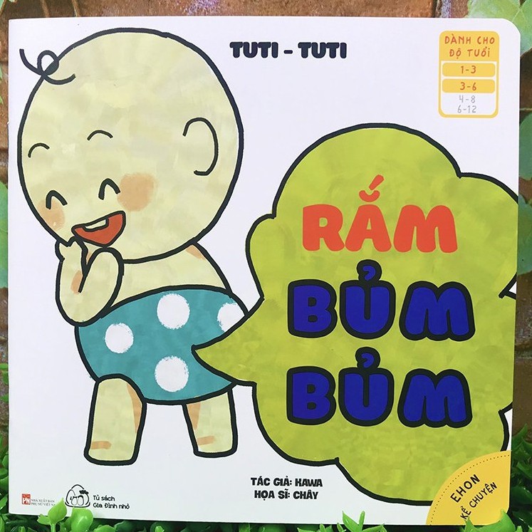 Sách - Ehon Kể Chuyện - Tuti Tuti - Rắm, Bủm Bủm (1-6 tuổi)