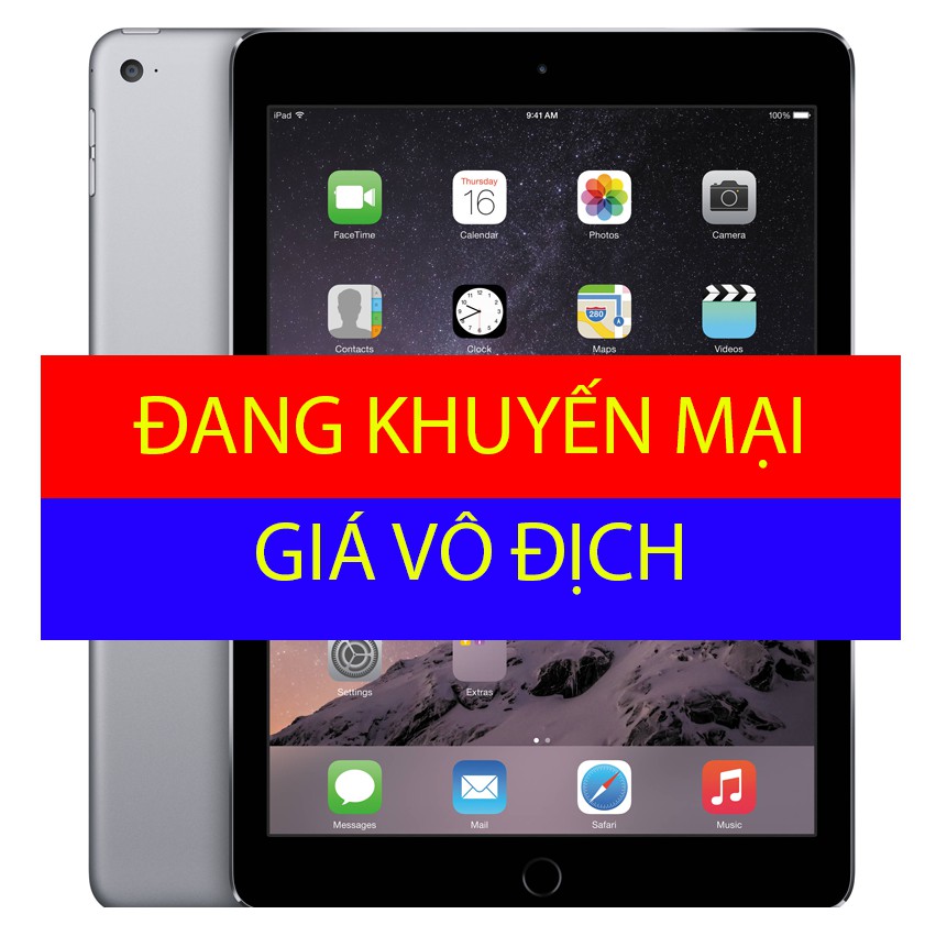 CHUẨN ⚡[GIÁ HỦY DIỆT]  Máy Tính Bảng iPad Air 2 Quốc Tế | BigBuy360 - bigbuy360.vn