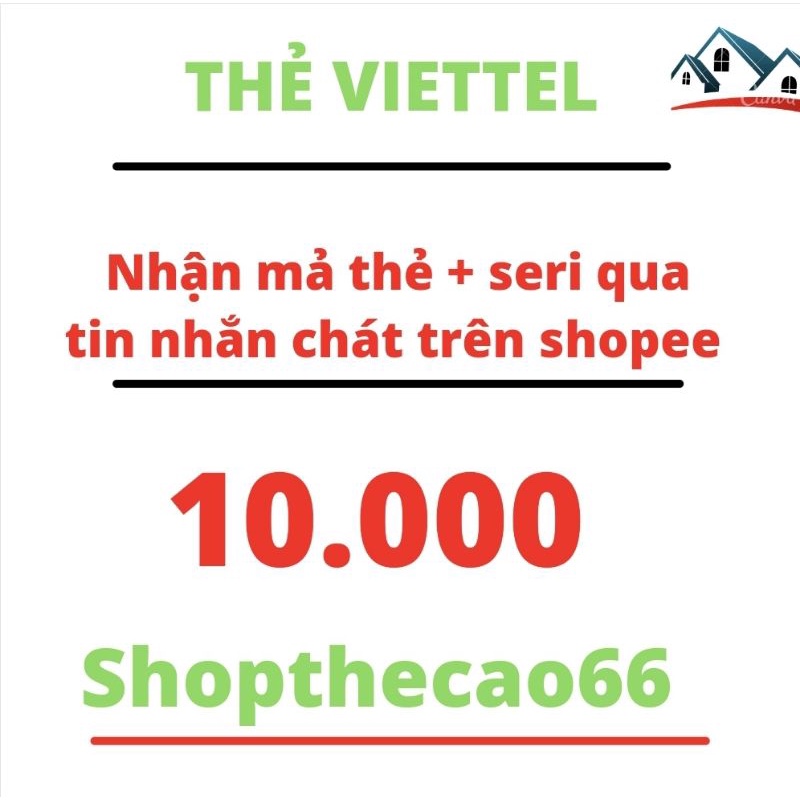 Thẻ cào viettel 10k nhận mã thẻ + seri