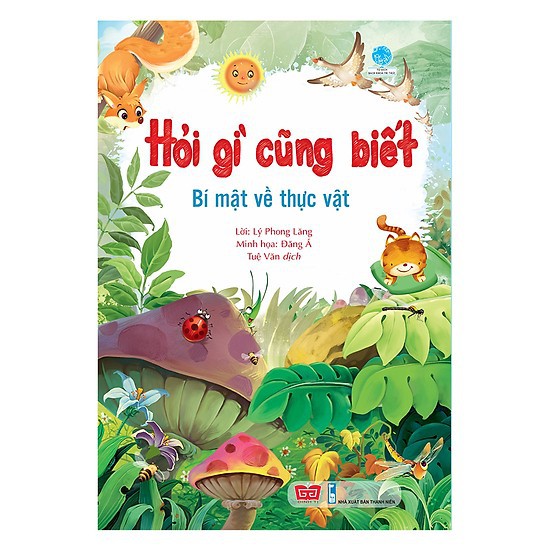 Hỏi Gì Cũng Biết - Bí Mật Về Thực Vật