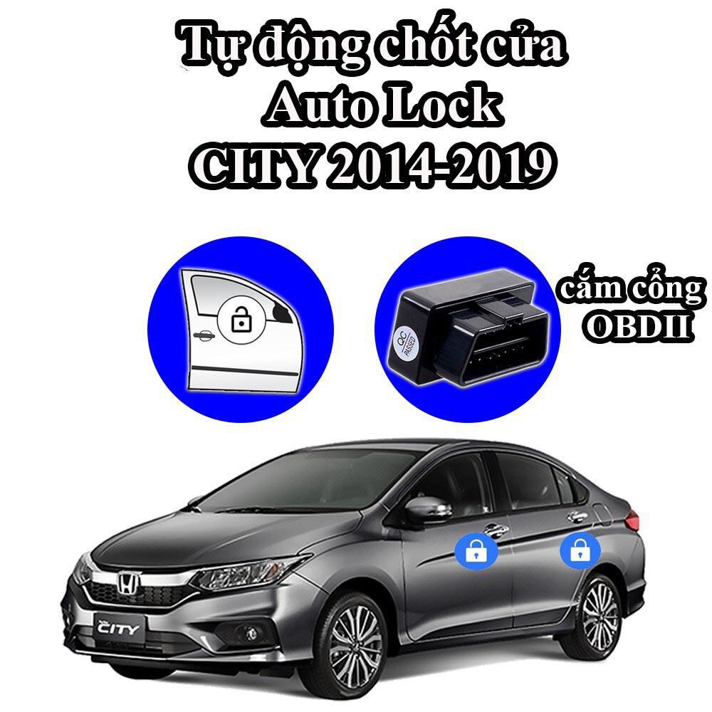 CHỐT CỬA TỰ ĐỘNG XE HONDA CITY 2014-2020 (Auto Speed Lock xe Honda City, OBD II )