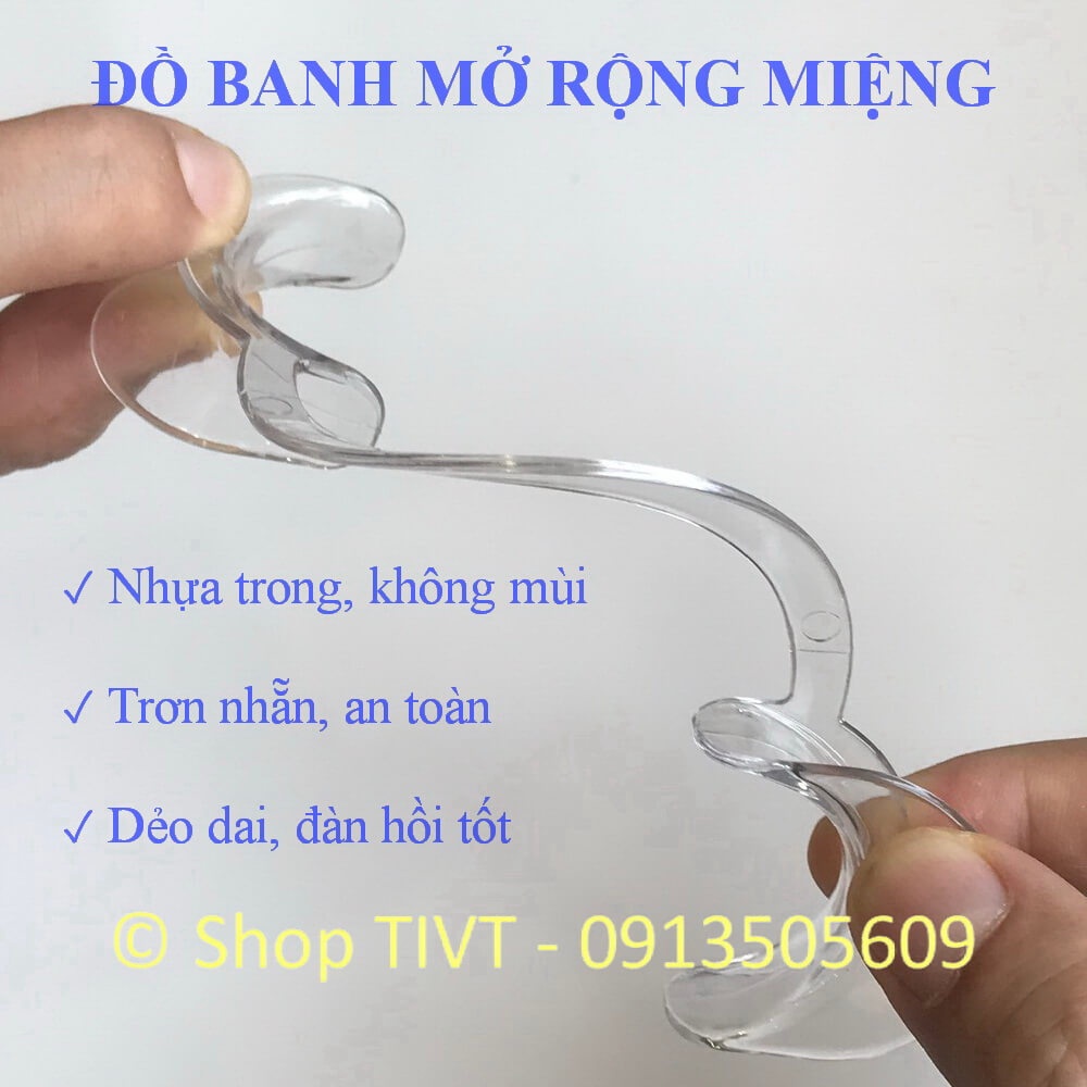 Dụng cụ banh, mở rộng miệng, nha cụ hình chữ C giữ miệng mở rộng để có thể làm các thủ thuật trong khoang miệng-TIVT