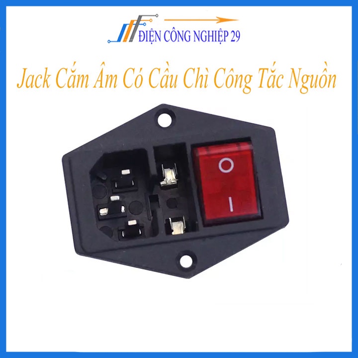 Jack Cắm Âm Có Cầu Chì Công Tắc Nguồn