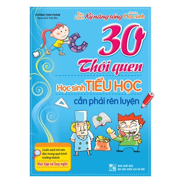 Sách hay 30 thói quen Học sinh tiểu học cần phải rèn luyện