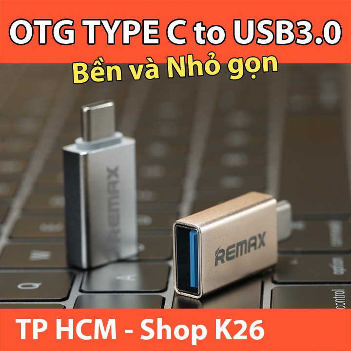 Đầu Chuyển OTG Type C Sang USB3.0 REMAX RA-OTG1