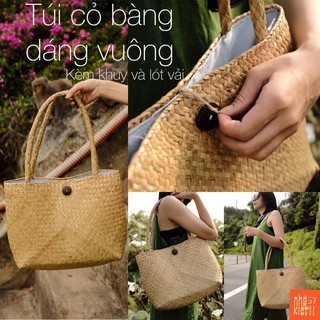 TÚI CỎ BÀNG CÓ LÓT NHÀ KIỆT ĐÁY VUÔNG MỘC MẠC