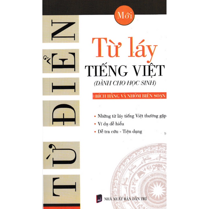 Sách - Từ Điển Từ Láy Tiếng Việt (Dành Cho Học Sinh)