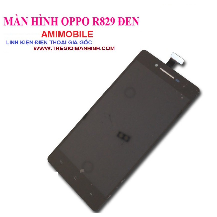 Màn hình OPPO R829 (R1)