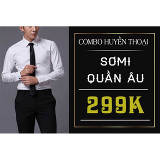 Combo quần âu + sơ mi