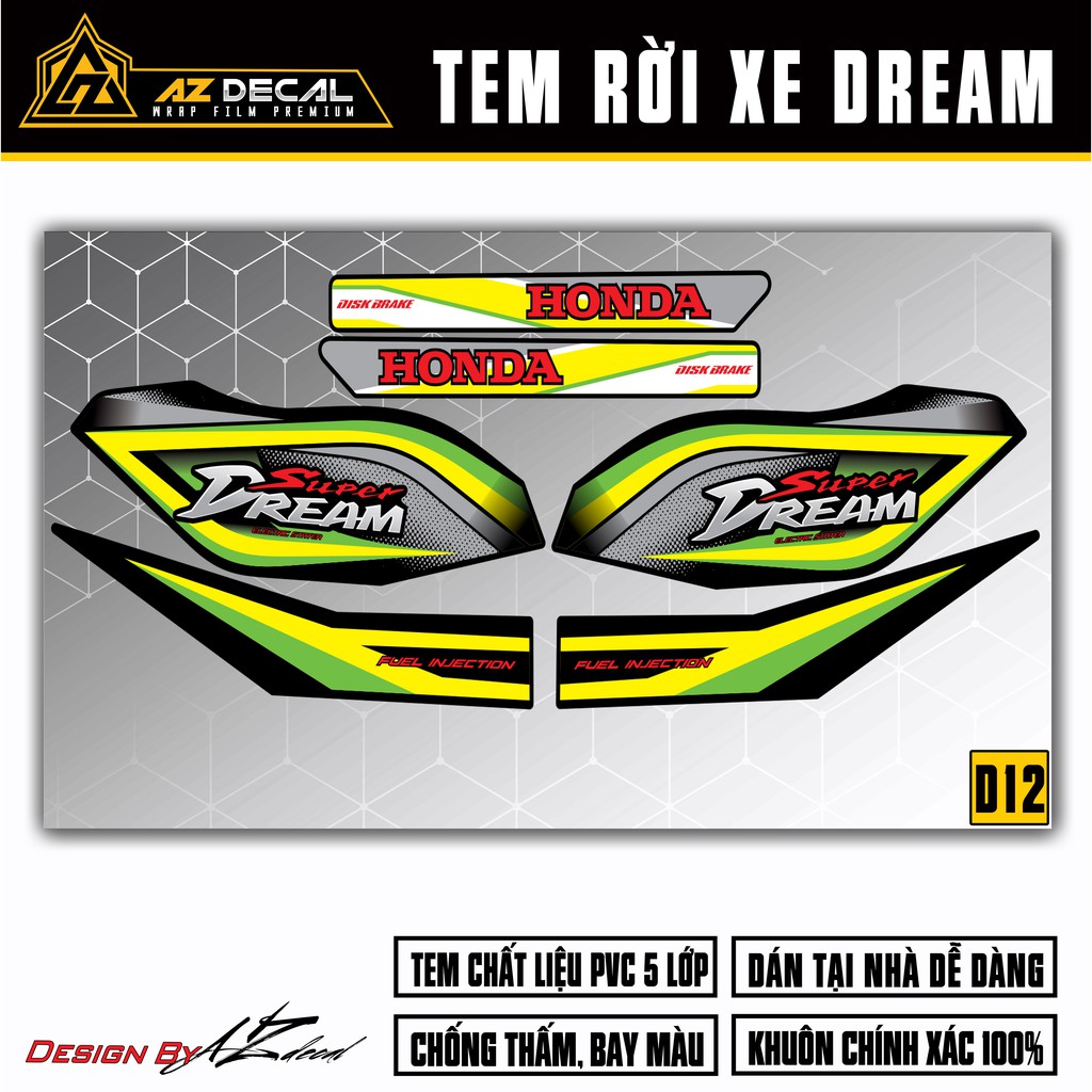 Tem Xe Máy Dream Thiết Kế Độc Đáo D12 - Tem Rời Dành Cho Mọi Dream Thái, Việt Chất Liệu Chống Nước, Bền Màu