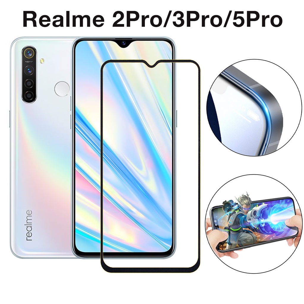Kính Cường Lực Realme 5 pro 3 Pro 2 Pro Trong Suốt full màn cao cấp chống trầy xước tặng kèm khăn lau màn hình Kính [9D]