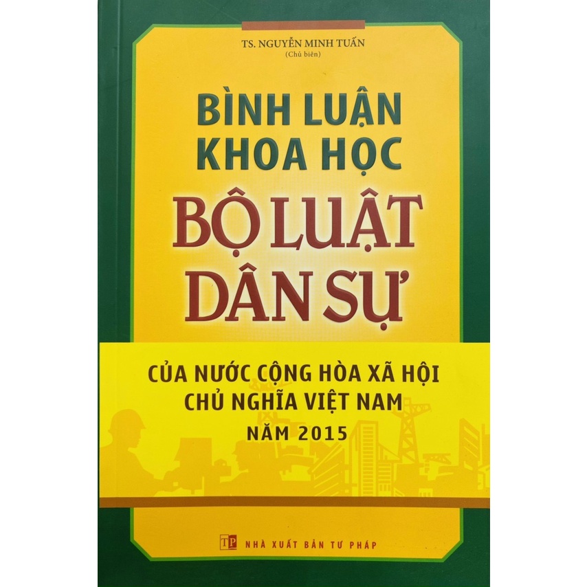 Sách-Bình Luận Khoa Học Bộ Luật Dân Sự Của Nước Cộng Hòa Xã Hội Chủ Nghĩa Việt Nam Năm 2015