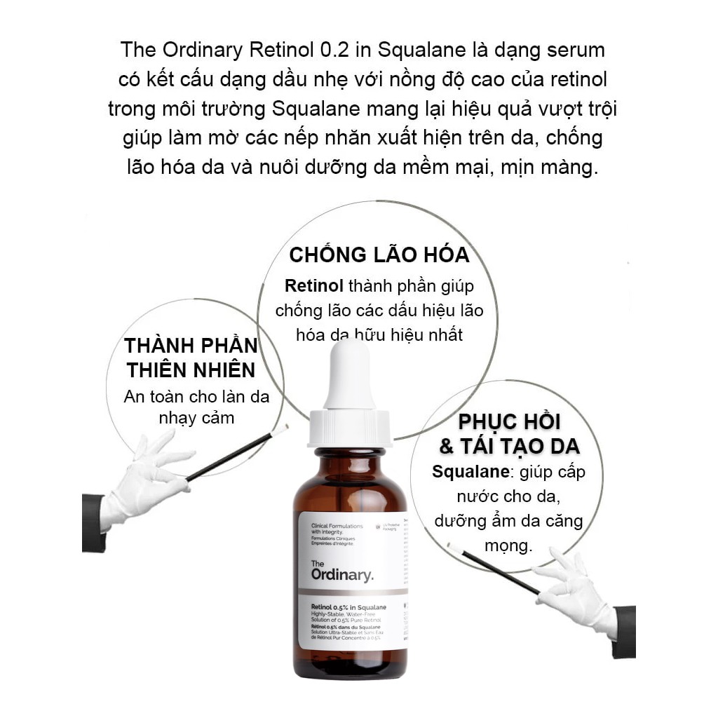 The Ordinary Retinol 0.5% In Squalane Tinh chất Retinoids hạn chế lão hóa, làm mờ, giảm thâm mụn 30ml