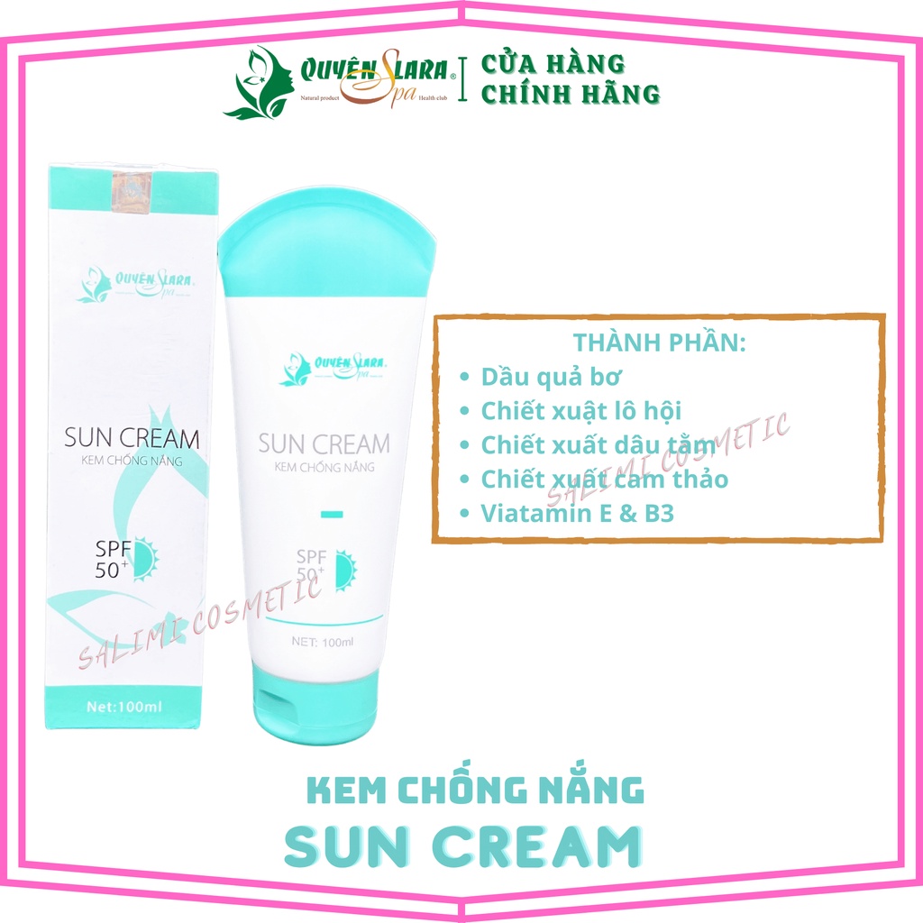 Kem Chống Nắng SUN CREAM Quyên Lara - Chống Tia Cực Tím SPF 50+ - HÀNG CHÍNH HÃNG