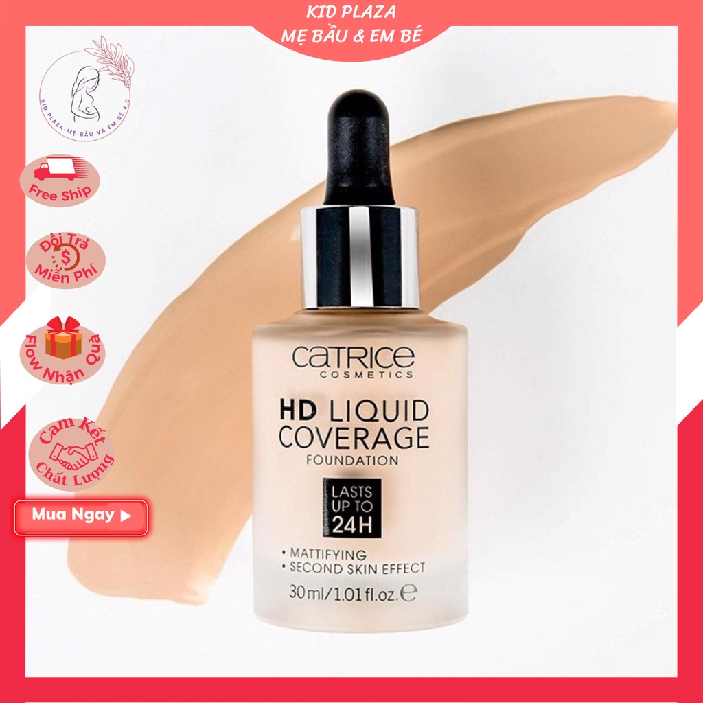 Kem nền CATRICE HD LIQUID COVERAGE FOUNDATION đủ tone - KIỀM DẦU, LÂU TRÔI