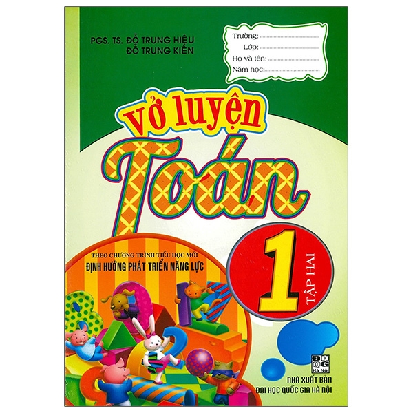 Sách - Vở Luyện Toán 1 - Tập 2 (Theo Chương Trình Tiểu Học Mới Định Hướng Phát Triển Năng Lực) (Tái Bản)