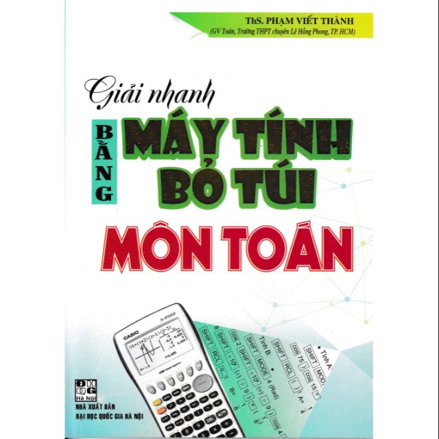 Sách - Giải Nhanh Bằng Máy Tính Bỏ Túi Môn Toán