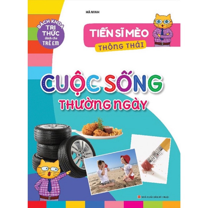 Sách - Tiến Sĩ Mèo Thông Thái - Cuộc Sống Thường Ngày